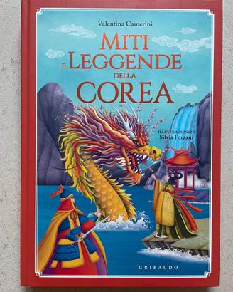 Miti e leggende della Corea, edizioni Gribaudo