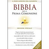 Bibbia della Prima Comunione. Il primo incontro c