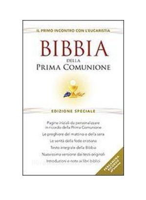 Bibbia della Prima Comunione. Il primo incontro c