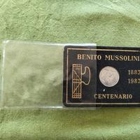 moneta commemorativa centenario Benito Mussolini 