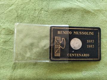 moneta commemorativa centenario Benito Mussolini 