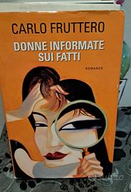 donne informate sui fatti Carlo Fruttero 