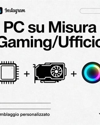 Assemblaggio PC Custom