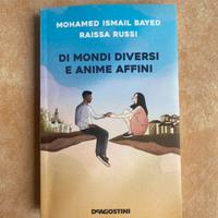Di mondi diversi e anime affini
