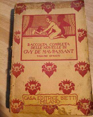 Libro "Le novelle" di Guy de Maupassant - 1935