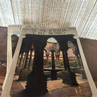 Riviste Le vie d’Italia e del mondo.