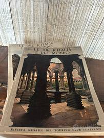 Riviste Le vie d’Italia e del mondo.