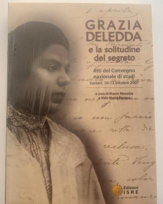 Grazia Deledda e la solitudine del segreto – ISRE