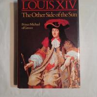 Louis XIV, the other side of the sun libro 