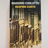 Libro Respiro corto di Massimo Carlotto 