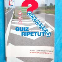 Quiz x argomento  ripetuto  x Patente Guida A e B