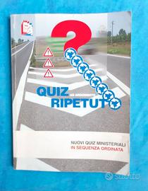 Quiz x argomento  ripetuto  x Patente Guida A e B