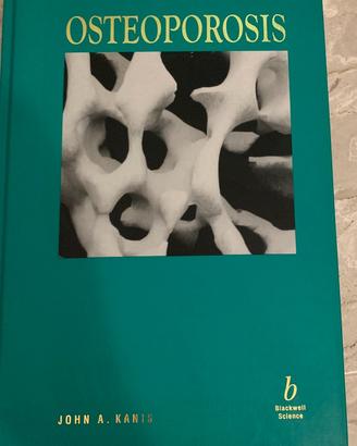 Osteoporosis. John A. Kanis