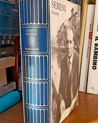 Vittorio Sereni - Poesie - I Meridiani Mondadori