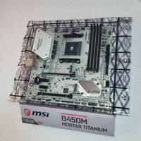 Scheda Madre AM4 B450 - MSi Mortar Titanium