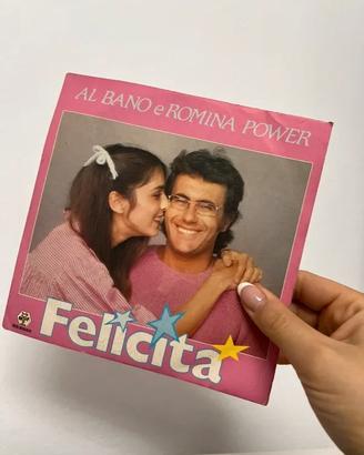 Al Bano e Romina Power - Felicità (45 giri)