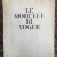 Vogue Condè Nast Modelle Di Vogue 1972 rarissimo!!