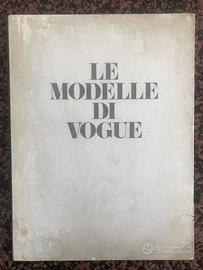 Vogue Condè Nast Modelle Di Vogue 1972 rarissimo!!
