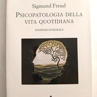 Psicopatologia della vita quotidiana. Ediz. integr