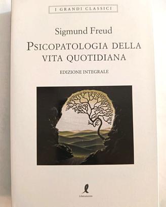 Psicopatologia della vita quotidiana. Ediz. integr