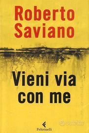 Vieni via con me - Roberto Saviano