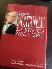 Libro di Indro Montanelli-La stecca nel coro