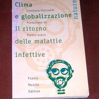Clima e globalizzazione - malattie infettive