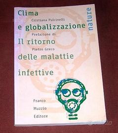 Clima e globalizzazione - malattie infettive