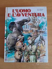 V. Melegari P. Pieroni l'uomo e l'avventura 