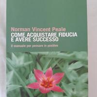 Come Acquistare Fiducia e Avere Successo