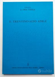 Trentino Alto Adige "La mia terra" 8/100 - 1981