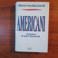Libro Americani di Alberto Pasolini Zanelli