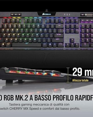 Corsair K70 RGB MK.2 Low Profile - Meccanica 