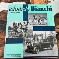 Libro EDOARDO BIANCHI di Antonio Gentile