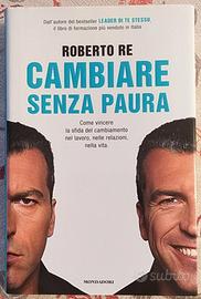 Cambiare senza paura