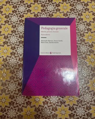 Pedagogia generale. Identità, percorsi, funzion...