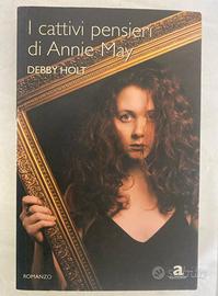 Libro Debby Holt “I cattivi pensieri di Annie May”