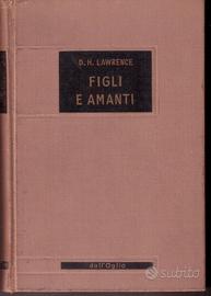Lawrence Figli e amanti 1957 dall'Oglio 1a ediz
