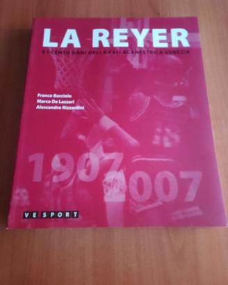 LA REYER LIBRO DEL CENTENARIO