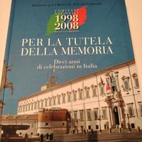 catalogo: per la tutela della memoria 1998-2008