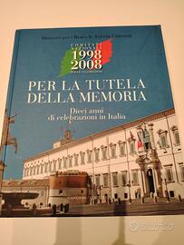 catalogo: per la tutela della memoria 1998-2008