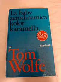 La baby aerodinamica kolor karamella di Tom Wolf 
