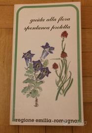 GUIDA ALLA FLORA SPONTANEA PROTETTA - REGIONE E.R.