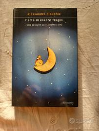 L'arte di essere fragili