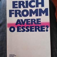 Fromm Avere o Essere? Saggi Mondadori 1977
