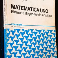 Matematica Uno - Elementi di Geometria Analitica