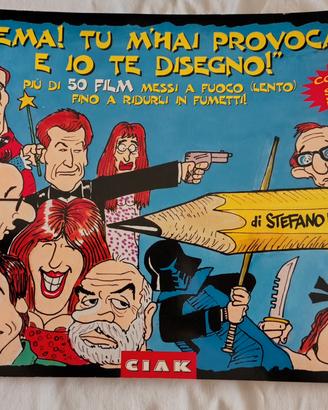 Cinema! tu mi hai provocato e io ti disegno ! 