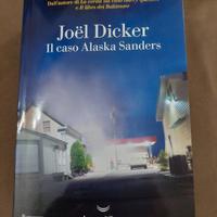 Il caso Alaska Sanders di Joël Dicker 