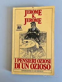 I pensieri oziosi di un ozioso - Jerome K. Jerome