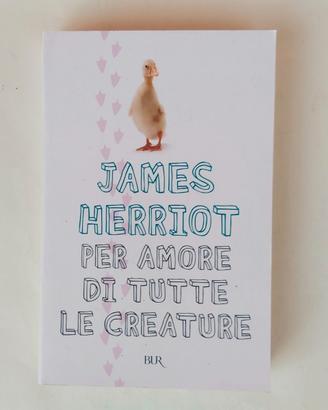 Per amore di tutte le creature di James Herriot